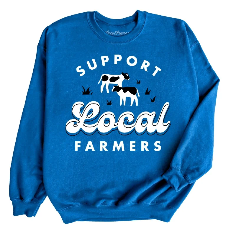 Support Local Farmers Sweatshirt